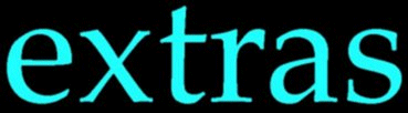 Extras