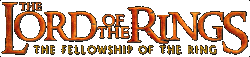 The Lord of the Rings: The Fellowship of the Ring
